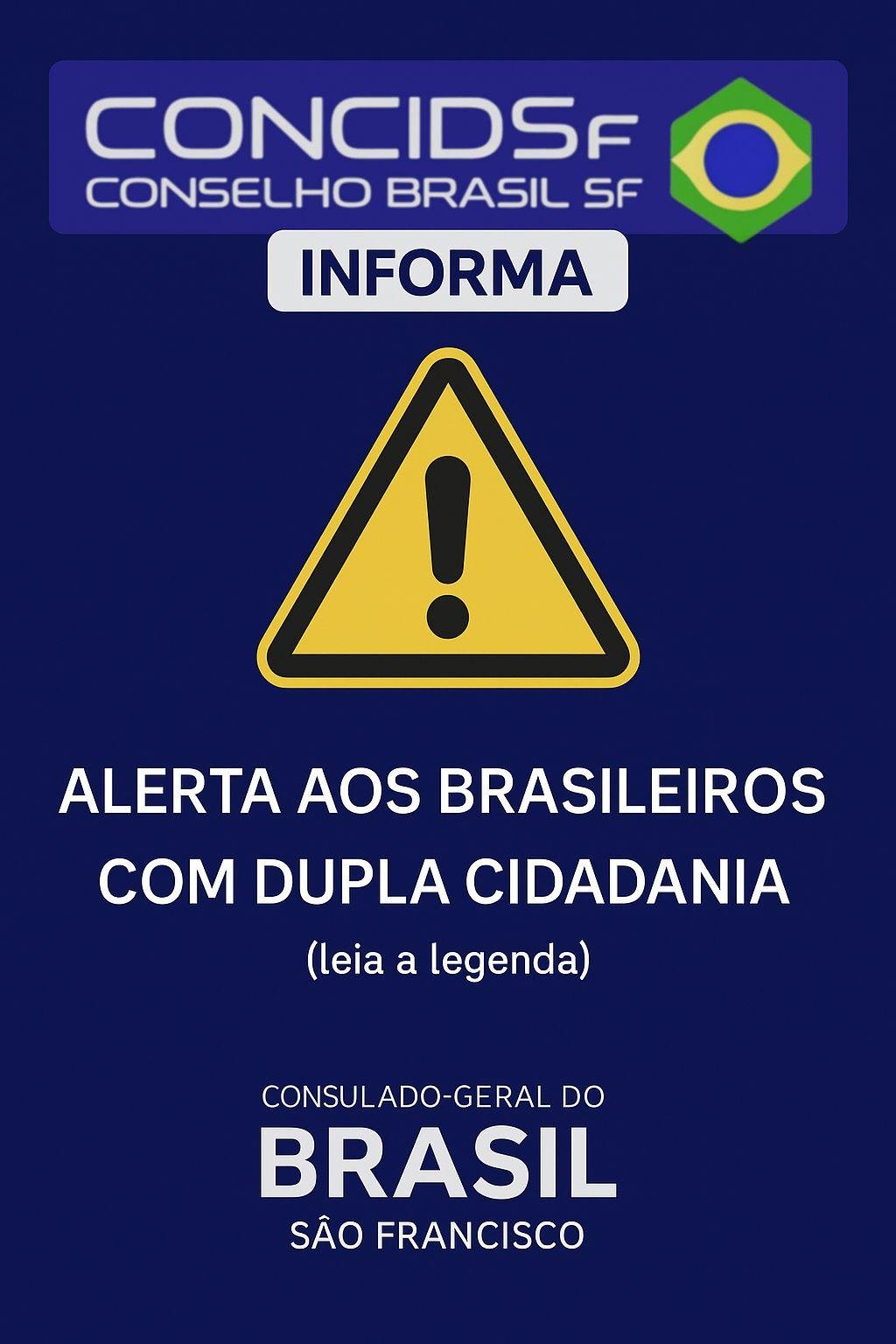 Alerta aos Brasileiros com Dupla Cidadania   (Estados Unidos, Canadá e Austrália)